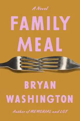 A Family Meal: A Novel